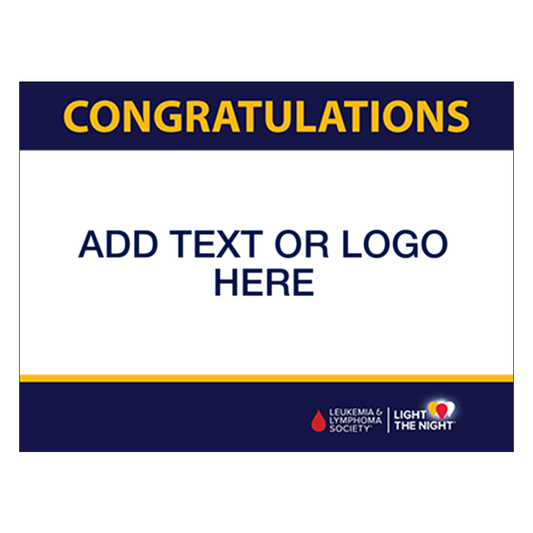 Light the Night - Congratulations - 24 x 18 Corrugated Plastic Sign